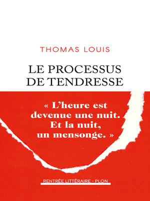 cover image of Le Processus de tendresse--Rentrée littéraire 2024